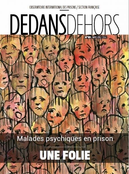 Pénitencier - Malades psychotiques